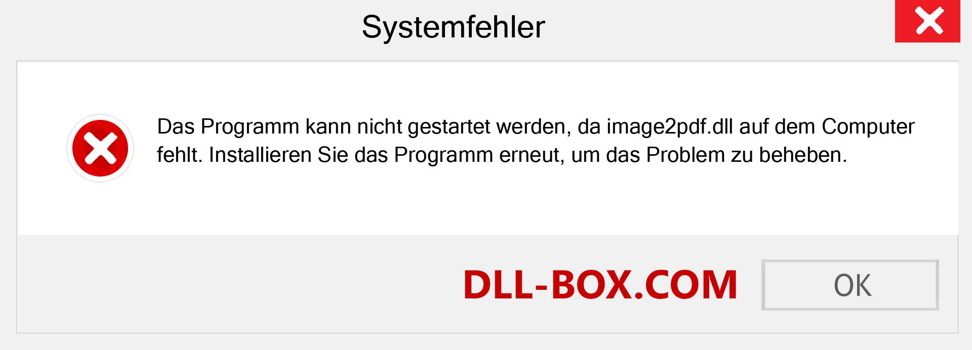 image2pdf.dll-Datei fehlt?. Download für Windows 7, 8, 10 - Fix image2pdf dll Missing Error unter Windows, Fotos, Bildern